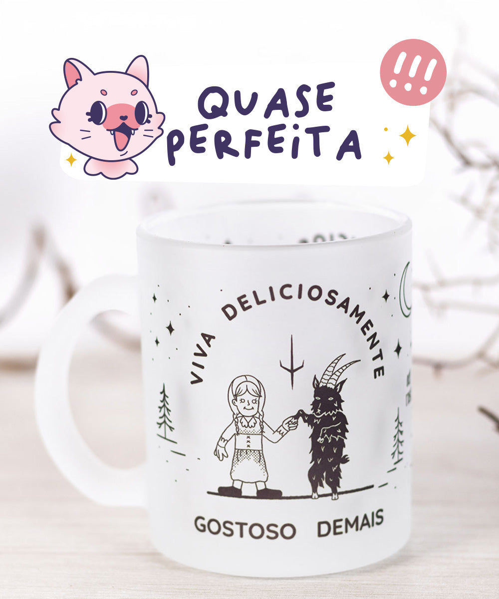 CANECAS QUASE PERFEITAS
